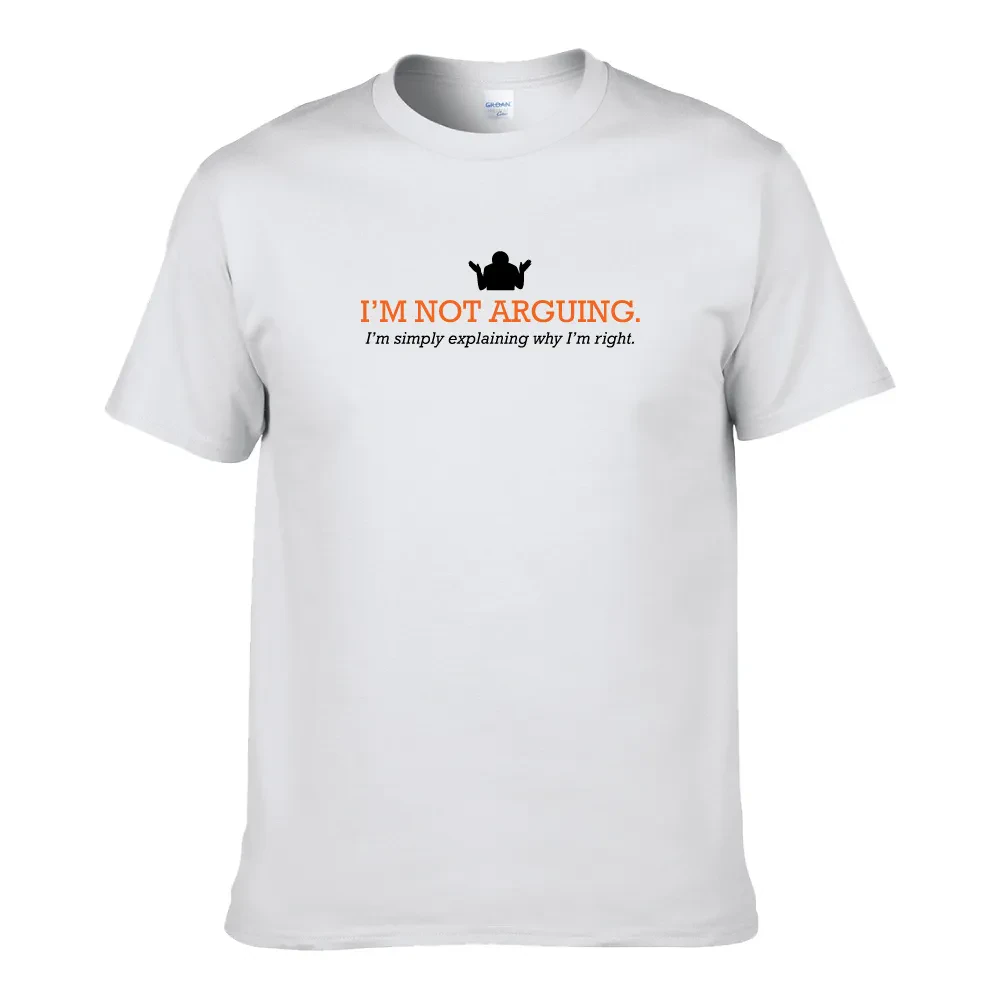 I AM NOT ARGUING UNISEX T-SHIRT