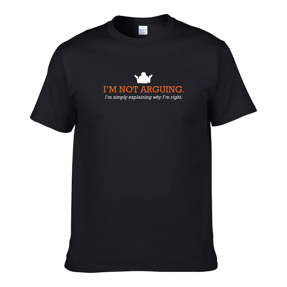 I AM NOT ARGUING UNISEX T-SHIRT