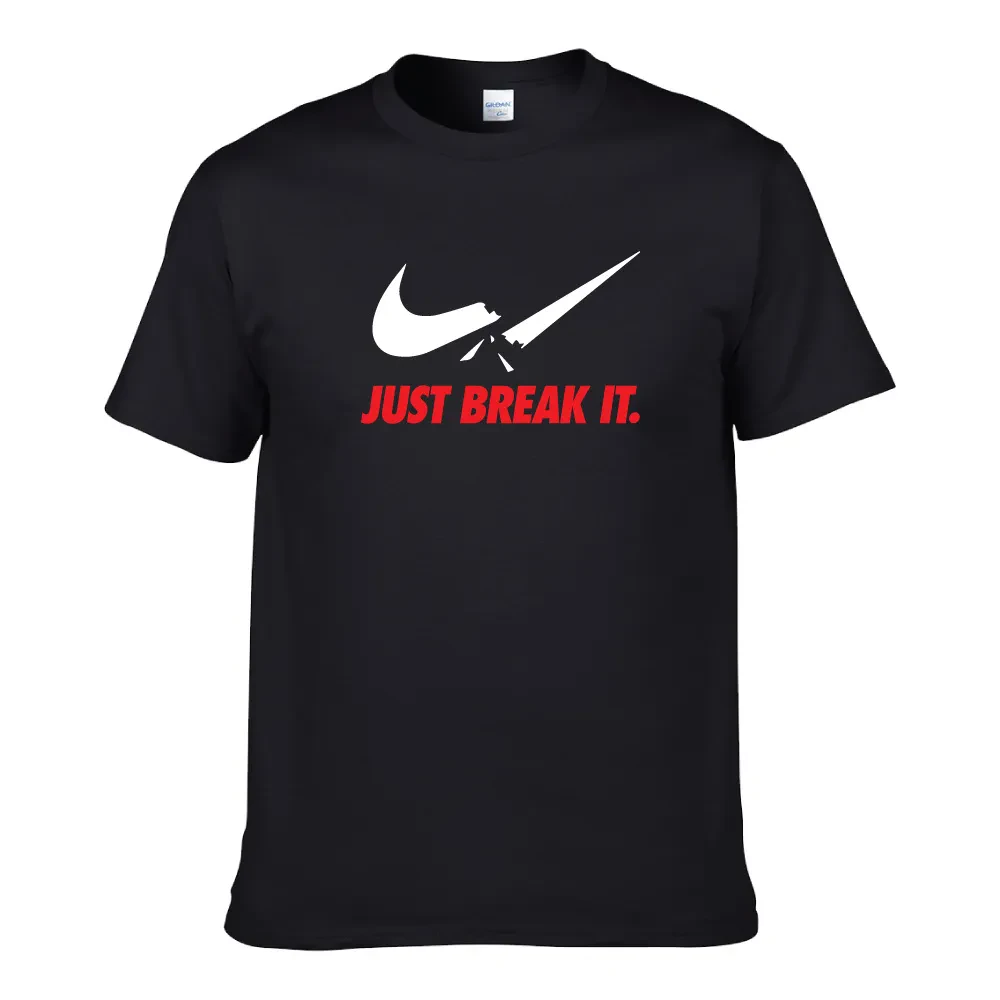 JUST BREAK IT UNISEX T-SHIRT