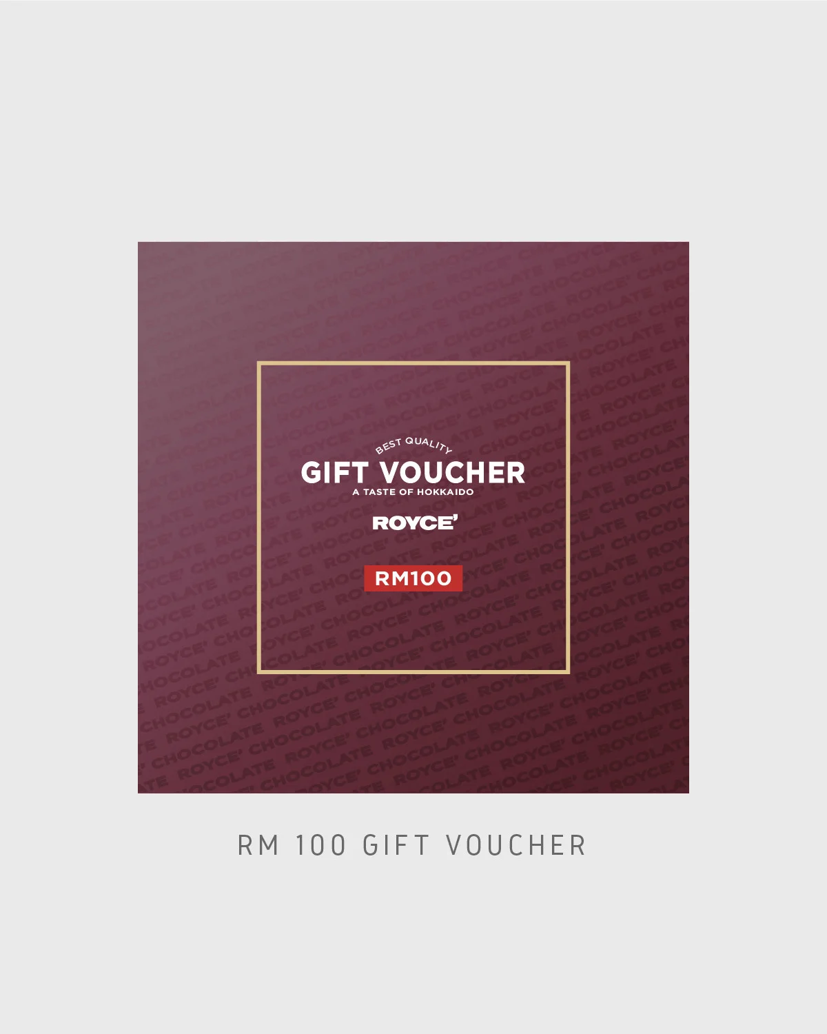 ROYCE' RM100 CASH VOUCHER
