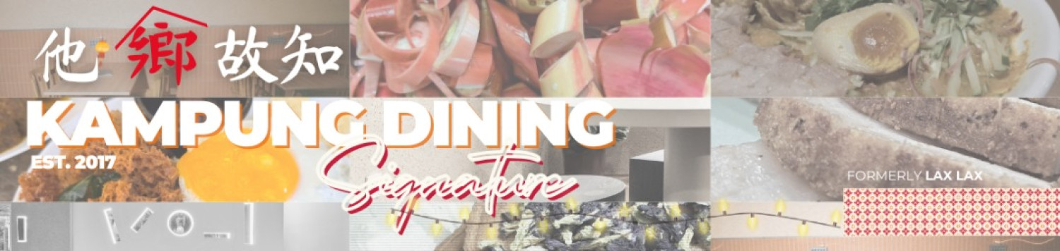 KAMPUNG DINING SIGNATURE